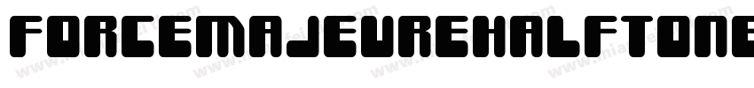 ForceMajeureHalftone-VZvw字体转换