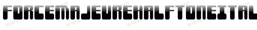 ForceMajeureHalftoneItalic-JP5x字体转换