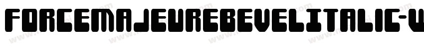ForceMajeureBevelItalic-W3wA字体转换