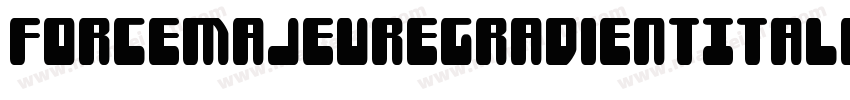 ForceMajeureGradientItalic-qPjV字体转换