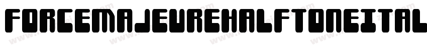 ForceMajeureHalftoneItalic-JP5x字体转换