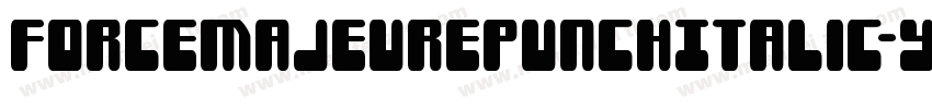 ForceMajeurePunchItalic-yW8M字体转换
