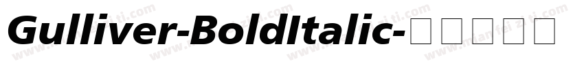 Gulliver-BoldItalic字体转换