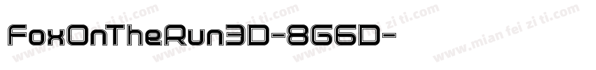 FoxOnTheRun3D-8G6D字体转换