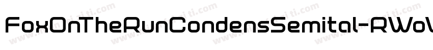 FoxOnTheRunCondensSemital-RWoW字体转换