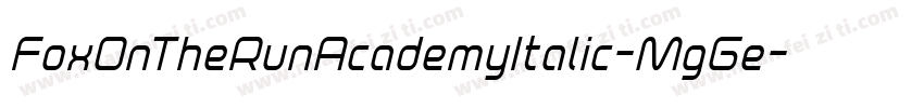 FoxOnTheRunAcademyItalic-MgGe字体转换