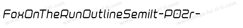 FoxOnTheRunOutlineSemiIt-P02r字体转换