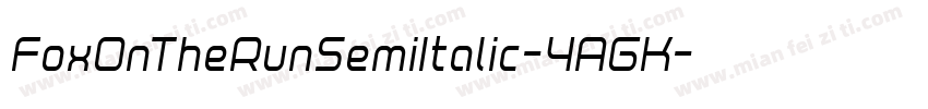 FoxOnTheRunSemiItalic-4AGK字体转换