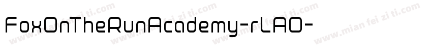 FoxOnTheRunAcademy-rLAO字体转换