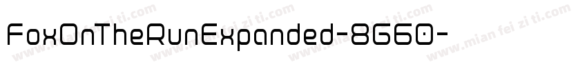 FoxOnTheRunExpanded-8G60字体转换