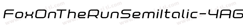 FoxOnTheRunSemiItalic-4AGK字体转换