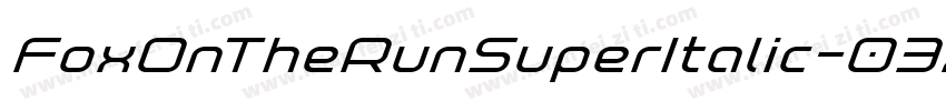 FoxOnTheRunSuperItalic-03xz字体转换