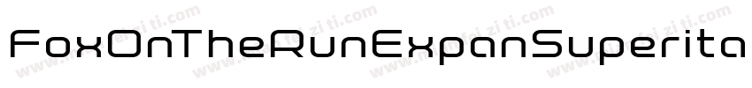 FoxOnTheRunExpanSuperital-MgrY字体转换