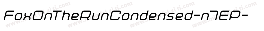 FoxOnTheRunCondensed-n7EP字体转换