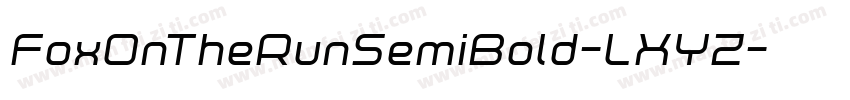 FoxOnTheRunSemiBold-LXYZ字体转换