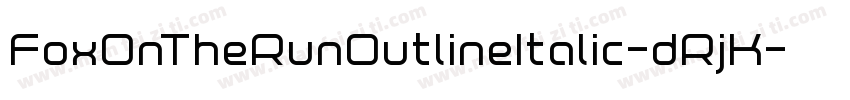 FoxOnTheRunOutlineItalic-dRjK字体转换