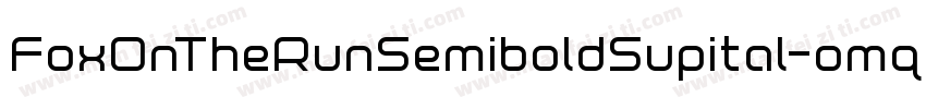 FoxOnTheRunSemiboldSupital-omq0字体转换