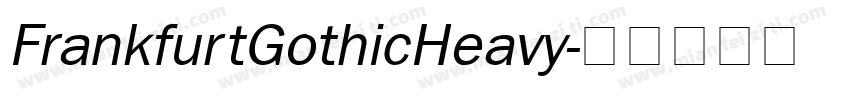 FrankfurtGothicHeavy字体转换