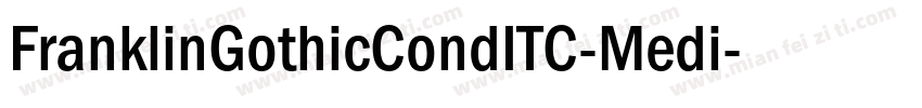 FranklinGothicCondITC-Medi字体转换