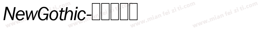 NewGothic字体转换