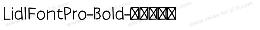 LidlFontPro-Bold字体转换