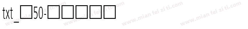 txt_ⅳ50字体转换