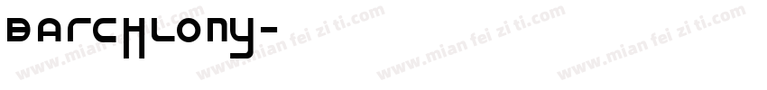 barchlony字体转换