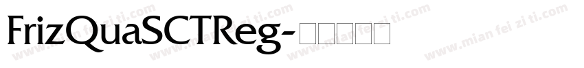 FrizQuaSCTReg字体转换