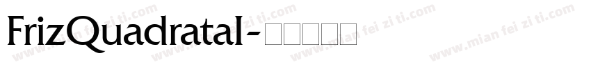 FrizQuadrataI字体转换