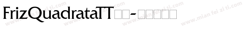 FrizQuadrataTT字体字体转换