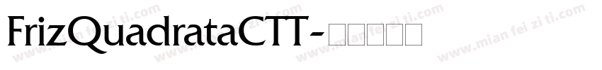 FrizQuadrataCTT字体转换