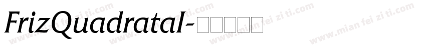 FrizQuadrataI字体转换
