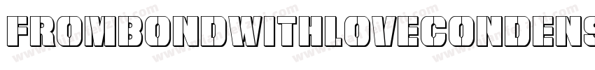 FromBondWithLoveCondensed-pYKD字体转换