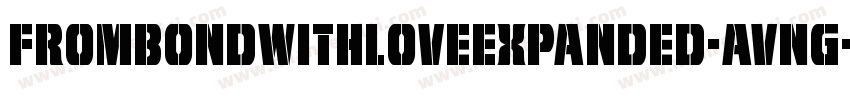 FromBondWithLoveExpanded-AVng字体转换