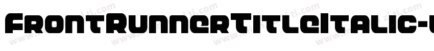FrontRunnerTitleItalic-w0L2字体转换
