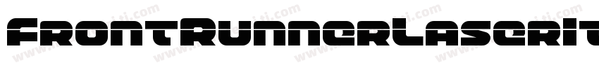 FrontRunnerLaserItalic-8GBM字体转换