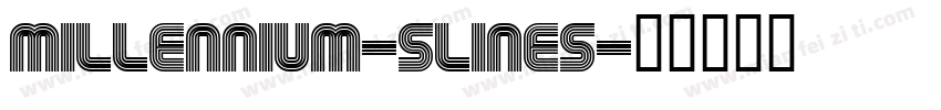 Millennium-5lines字体转换
