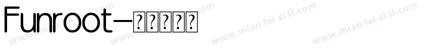 Funroot字体转换