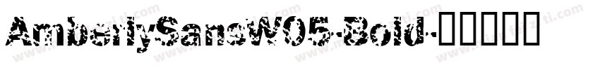 AmberlySansW05-Bold字体转换