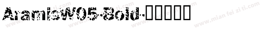 AramisW05-Bold字体转换