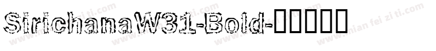 SirichanaW31-Bold字体转换
