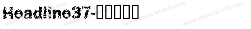 Headline37字体转换