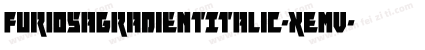 FuriosaGradientItalic-xEmV字体转换