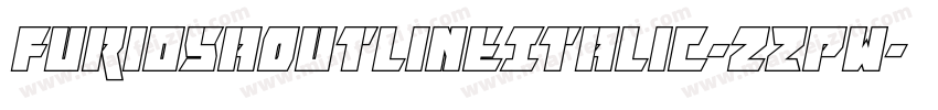 FuriosaOutlineItalic-zZPw字体转换