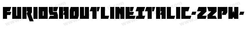FuriosaOutlineItalic-zZPw字体转换