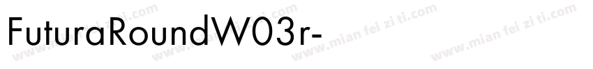 FuturaRoundW03r字体转换