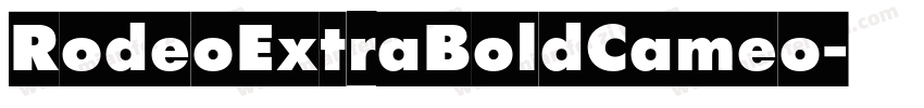 RodeoExtraBoldCameo字体转换