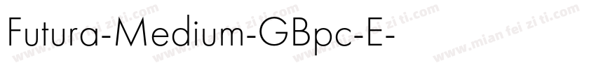 Futura-Medium-GBpc-E字体转换