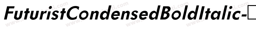 FuturistCondensedBoldItalic字体转换