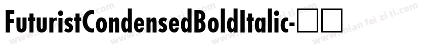 FuturistCondensedBoldItalic字体转换
